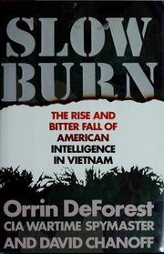 Slowburn by Orrin DeForest