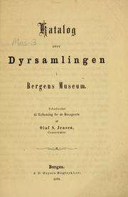 Cover of: Katalog over dyrsamlingen i Bergens Museum