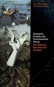 Economic growth and environmental decay by Paul W. Barkley