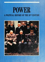 Cover of: Power: A Political History of the Twentieth Century