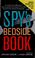 Cover of: The spy's bedside book