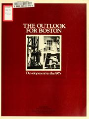 Cover of: The outlook for Boston: development in the 1980's