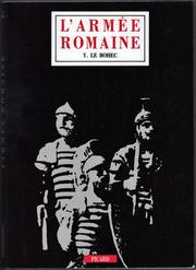 Cover of: L' armée romaine sous le haut-empire. by Yann Le Bohec