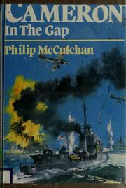 Cover of: Cameron in the gap by Philip McCutchan