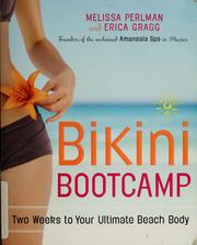 Bikini bootcamp by Melissa Perlman, Melissa Perlman, Erica Gragg