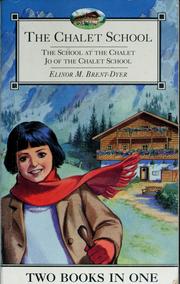 Cover of: The school at the chalet: Jo of the Chalet School.