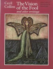 The vision of the fool and other writings by Cecil Collins