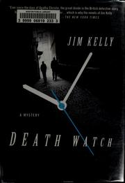 Cover of: Death watch by Kelly, Jim, Kelly, Jim