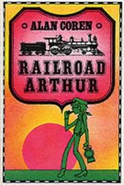 Cover of: Railroad Arthur (Arthur Books) by Alan Coren