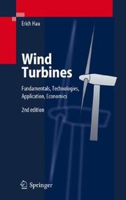 Cover of: Wind Turbines: Fundamentals, Technologies, Application, Economics