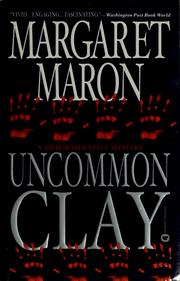 Cover of: Uncommon clay