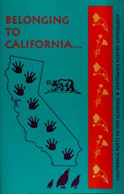Cover of: Belonging to California by Molly Fisk, editor ; Grace Grafton ... [et. al.], field editors.