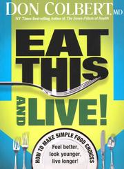 Cover of: Eat this and live