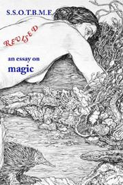 Cover of: Ssotbme Revised - An Essay on Magic