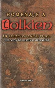Cover of: Homenaje a Tolkien: 19 relatos fantásticos. Selección de Martin H. Greenberg