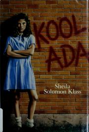Cover of: Kool Ada by Sheila Solomon Klass
