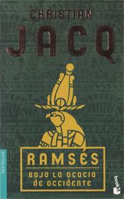 Cover of: Ramsés. Bajo la acacia de Occidente by 