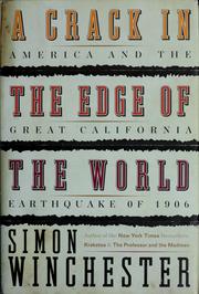 Cover of: A crack in the edge of the world by Simon Winchester