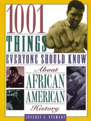 Cover of: 1001 Things Everyone Should Know about African American History by 