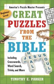 Cover of: Great Puzzles from the Bible: Including Crosswords, Word Search, Trivia, and More