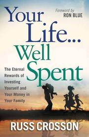 Cover of: Your Life Well Spent