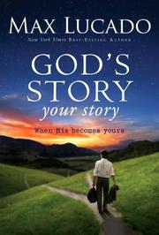 Cover of: God's story, your story: when His becomes yours