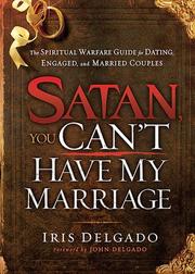 Cover of: Satan, you can't have my marriage