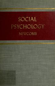 Cover of: Social psychology by Theodore Mead Newcomb