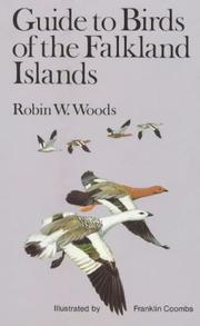 Cover of: Guide to birds of the Falkland Islands by Robin W. Woods