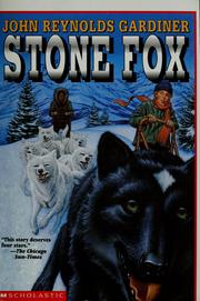 Cover of: Stone Fox by John Reynolds Gardiner