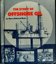 Cover of: The story of offshore oil