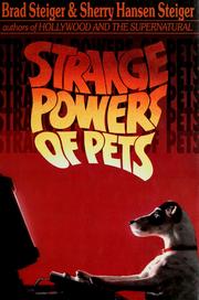 Strange powers of pets by Brad Steiger