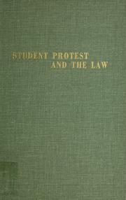 Cover of: Student protest and the law.