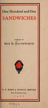 Cover of: One hundred and one sandwiches. by May E. Southworth