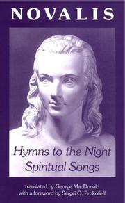 Hymns to the Night Spiritual Songs by Novalis, Sergei O. Prokofieff