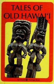 Cover of: Tales of old Hawai'i