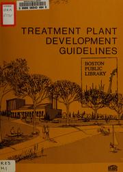 Cover of: Treatment plant development guidelines