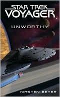 Star Trek Voyager - Unworthy