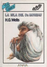 Cover of: La isla del Dr. Moreau by 