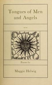 Cover of: Tongues of men and angels: poems
