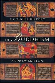 Cover of: A Concise History of Buddhism by Andrew Skilton
