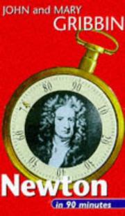 Cover of: Newton in 90 Minutes by John R. Gribbin, Mary Gribbin