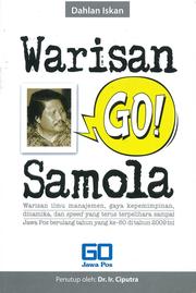 Warisan "go!" Samola by Dahlan Iskan