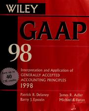 Cover of: Wiley GAAP 98: interpretation and application of generally accepted accounting principles