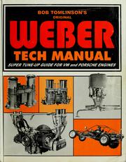 Cover of: The Weber tech manual by Bob Tomlinson