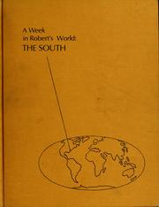 A week in Robert's world: the South by Roberts, Bruce