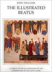Cover of: The Illustrated Beatus: A Corpus of Illustrations on the Commentary on the Apocalypse Volume II: Catalogue by John Williams