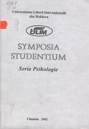 Symposia Studentium. Seria Psihologie by Dir. publ.: Galben, Andrei