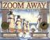 Cover of: Zoom Away