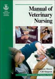 Cover of: BSAVA Manual of Veterinary Nursing (Manual of Veterinary Care) by Margaret Moore